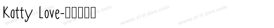 Katty Love字体转换